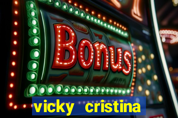 vicky cristina barcelona completo dublado